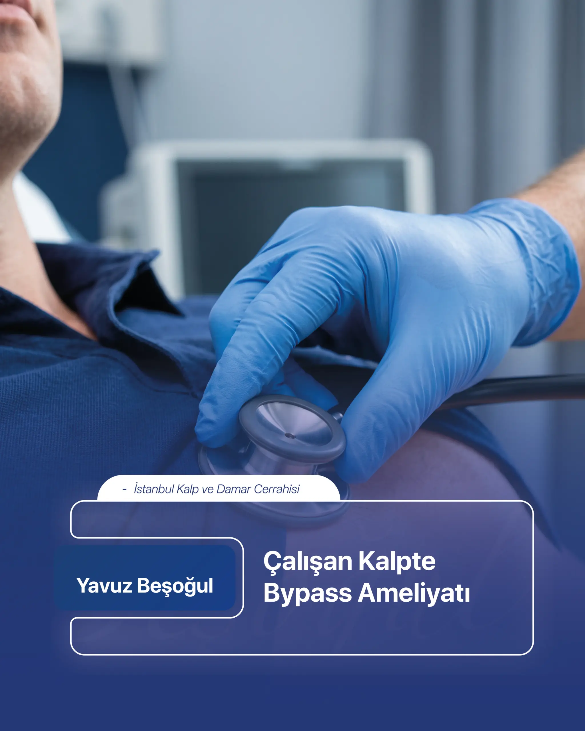 Çalışan Kalpte Bypass Ameliyatı