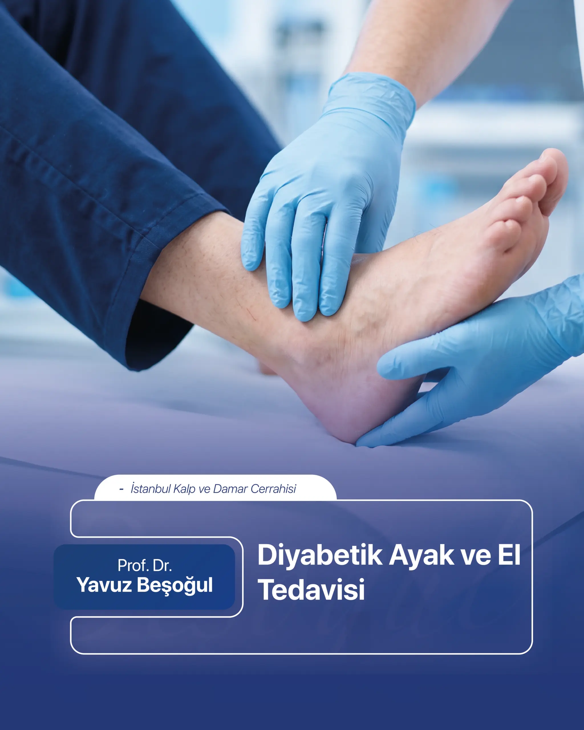 Diyabetik Ayak ve El Tedavisi